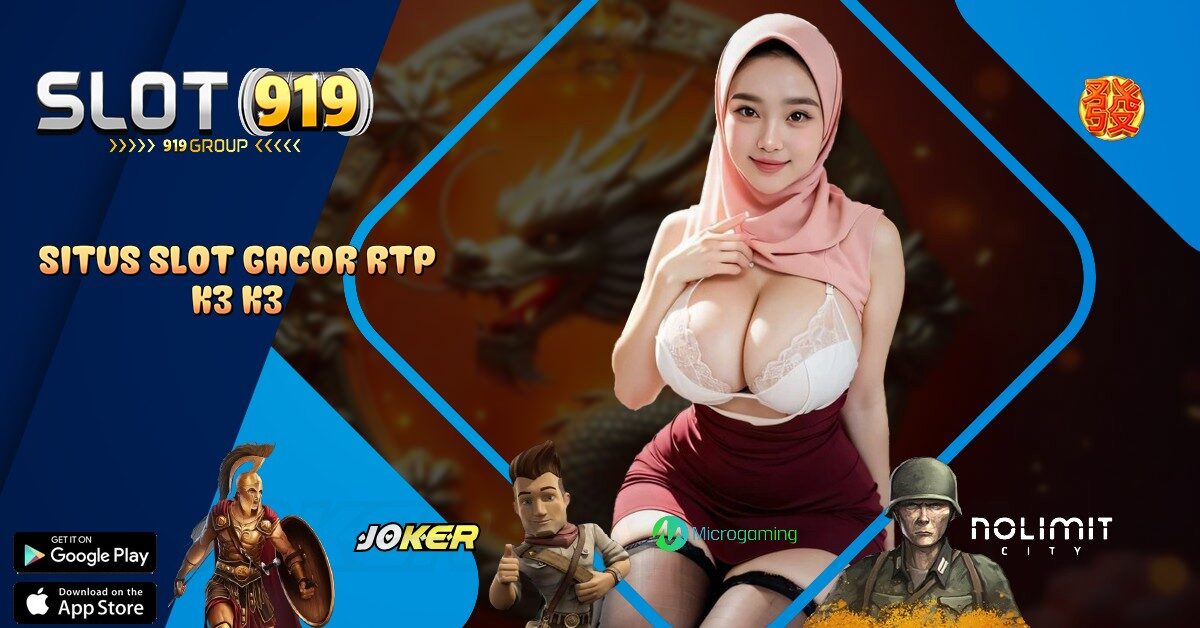 SLOT GACOR TERBARU HARI INI K3 K3