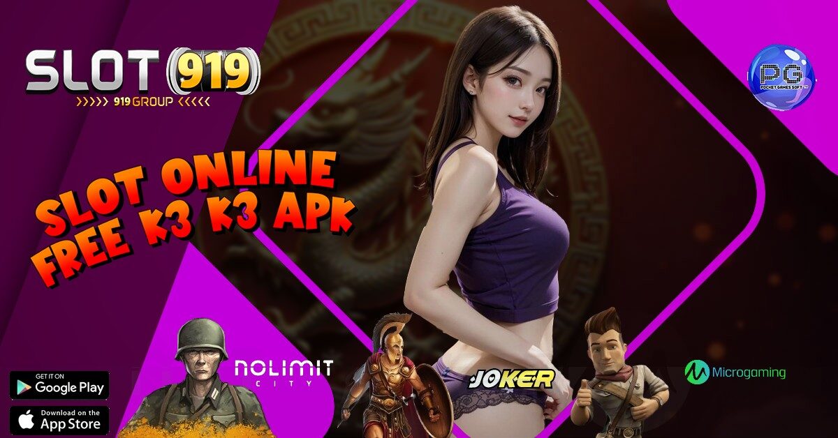 K3 K3 APK BACKGROUND SLOT ONLINE