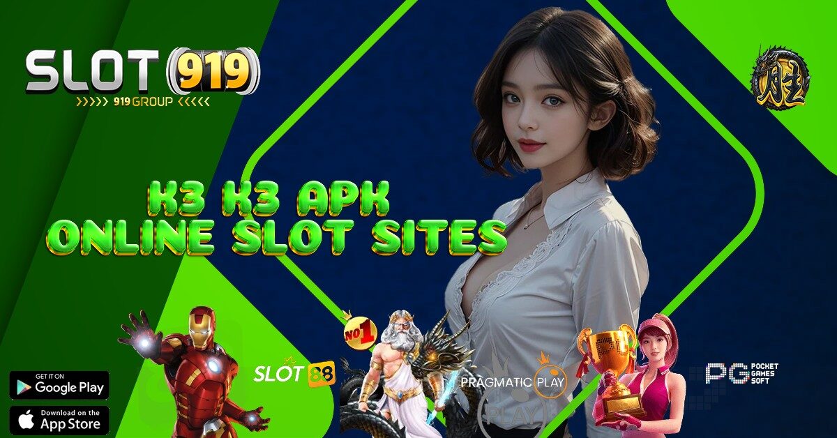 DAFTAR SLOT ONLINE GACOR K3 K3 APK