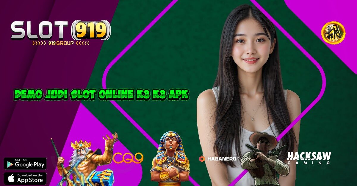 K3K3 TRIK MAIN SLOT ONLINE