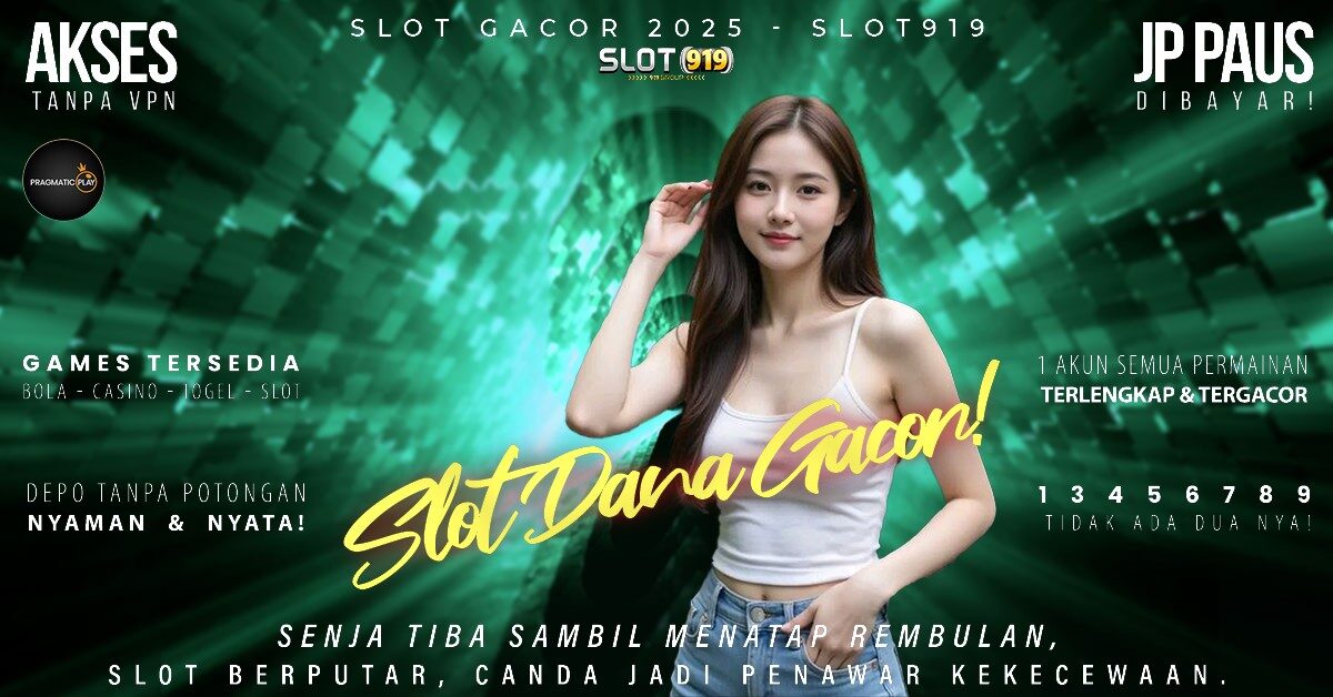 Judi Slot Paling Gacor Slot Bayar Pakai Dana