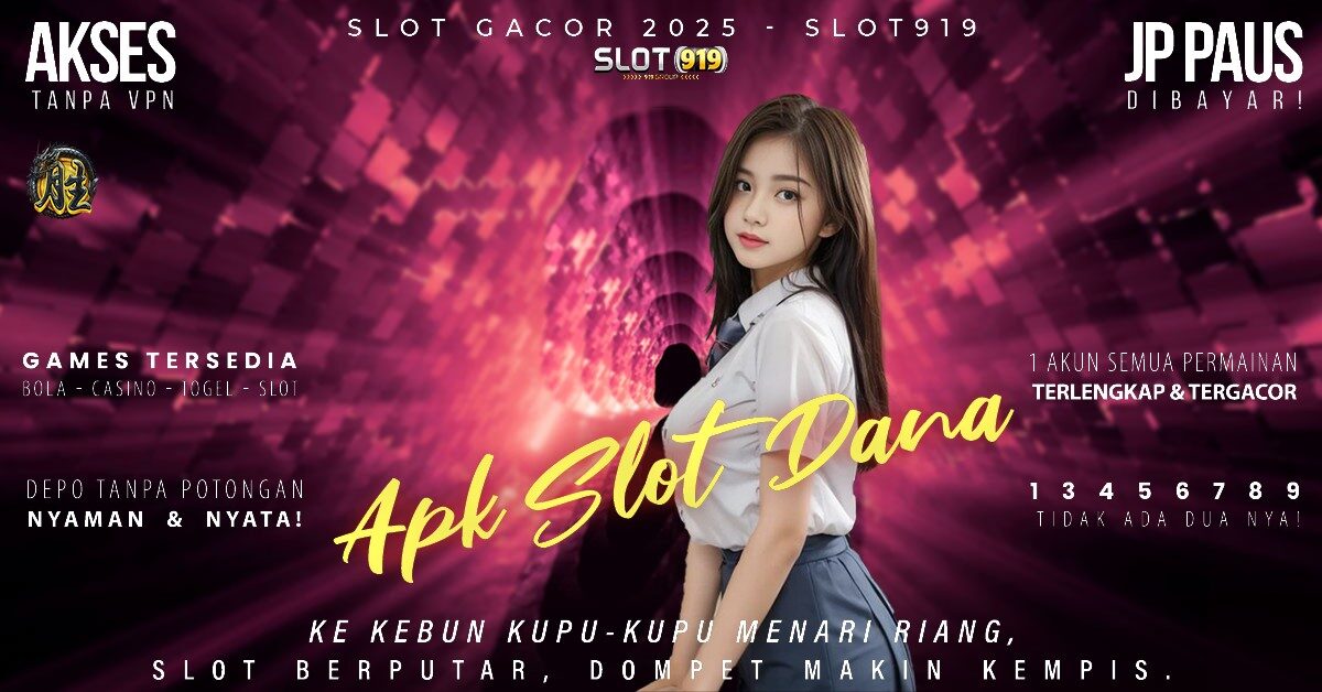 Slot Pakai Akun Dana Slot Gacor Dijamin Wd