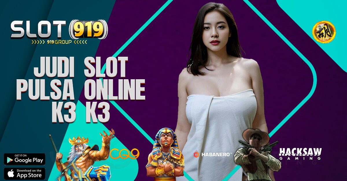 SITUS JUDI SLOT ONLINE BONUS NEW MEMBER K3 K3