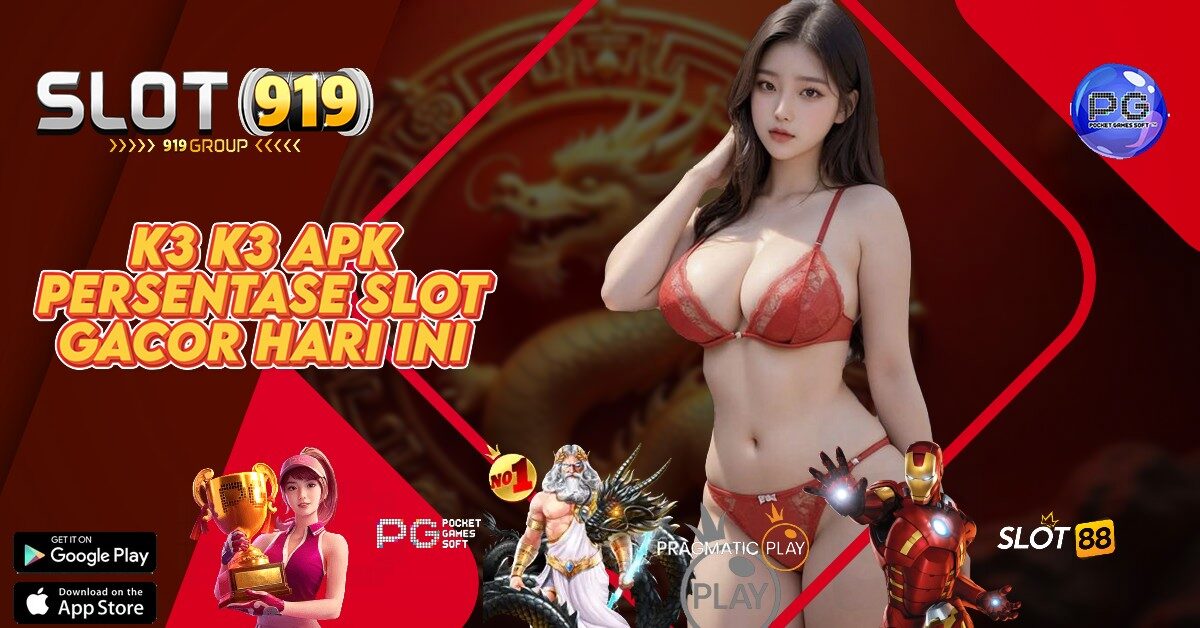 K3K3 SITUS SLOT PALING GACOR SEDUNIA