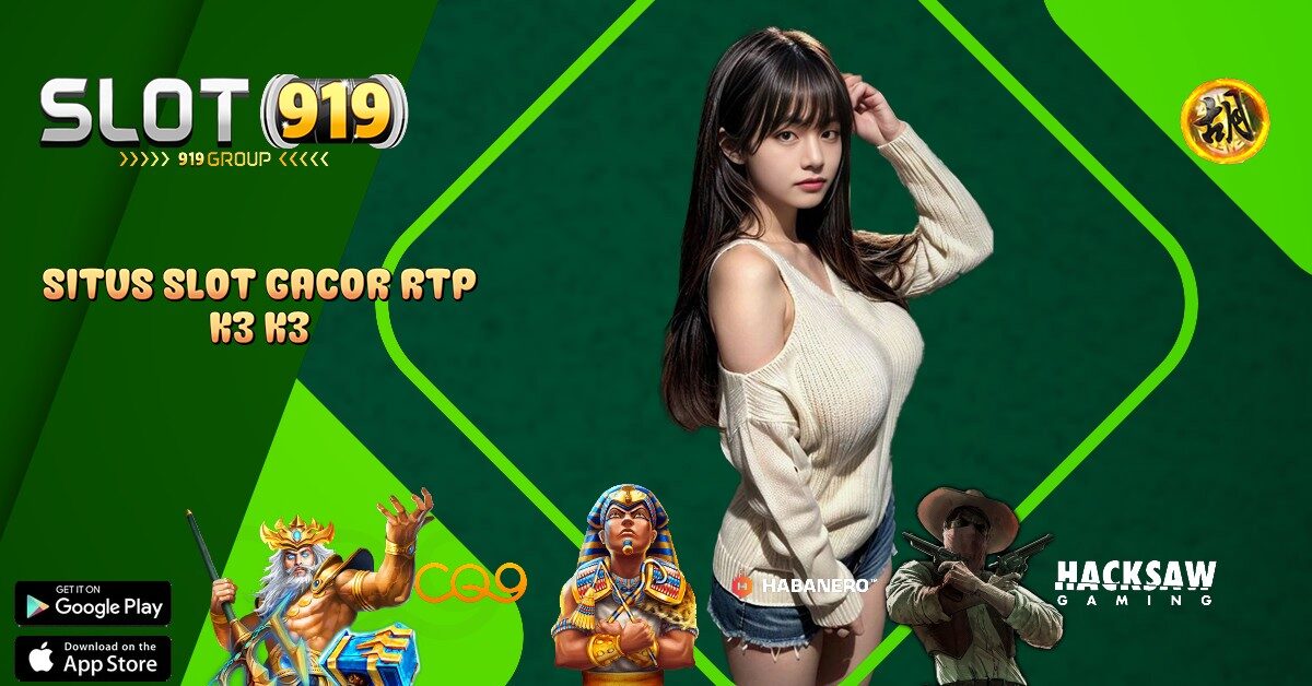 K3K3 APK LINK JUDI SLOT ONLINE BONUS UNTUK AKUN BARU