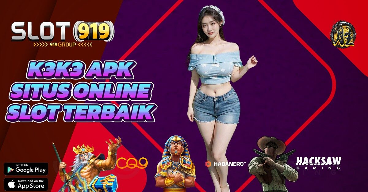 K3K3 APK SLOT GACOR DEPOSIT VIA DANA