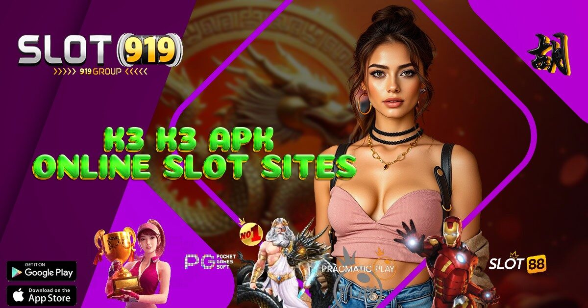 APLIKASI SLOT ONLINE K3K3 APK