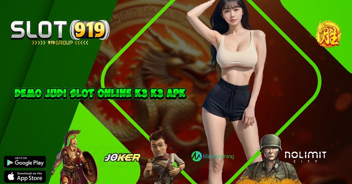 SLOT JACKPOT MAXWIN K3 K3 APK