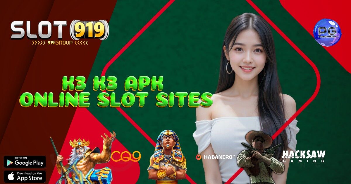 K3K3 APK SLOT BANJIR SCATTER