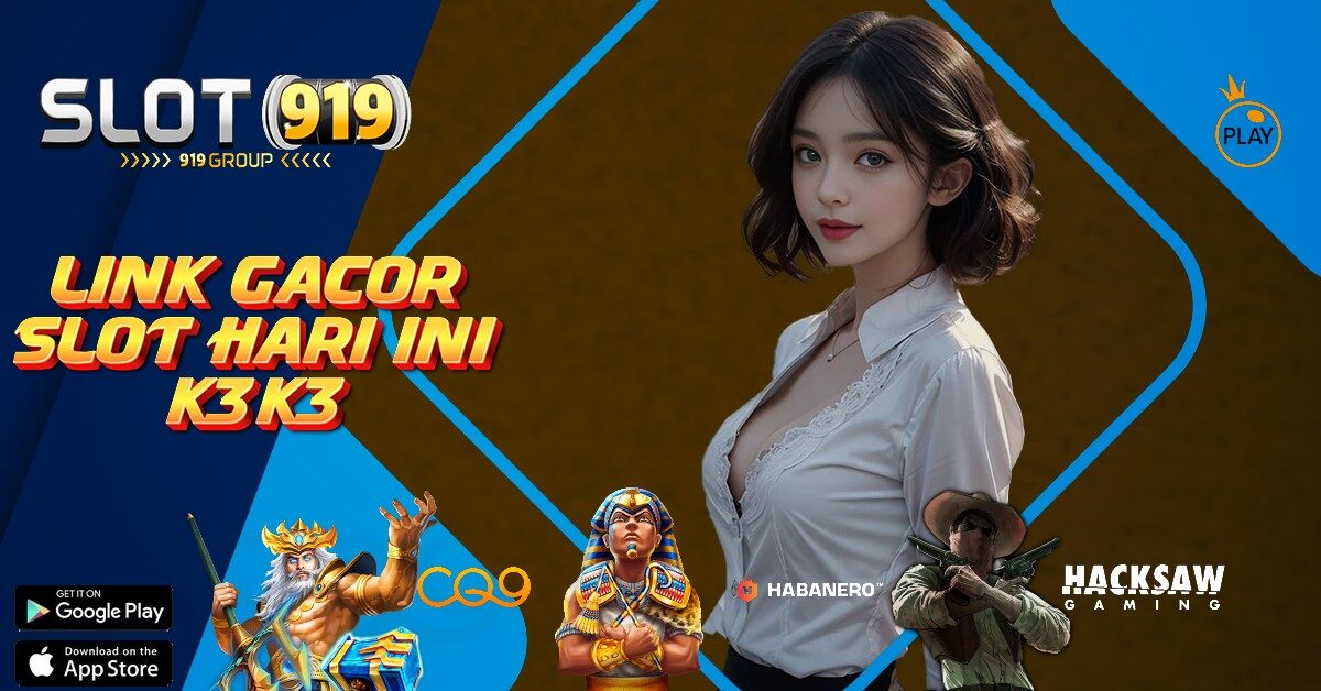 K3K3 INFO SLOT GACOR HARI INI