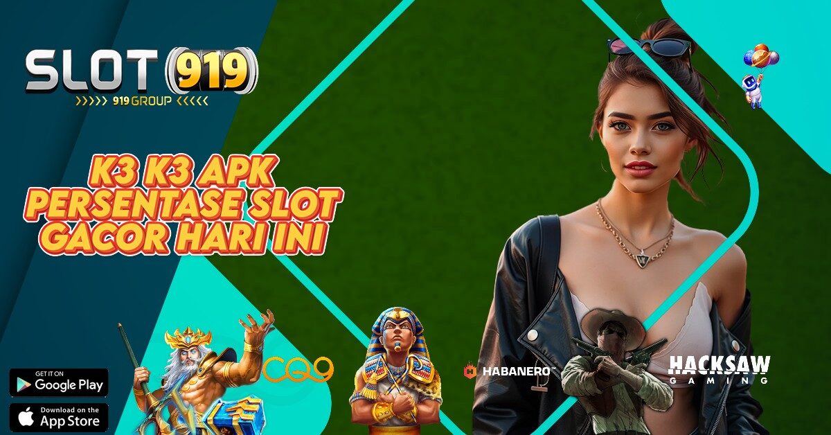 K3 K3 SLOT GACOR RTP TERTINGGI HARI INI