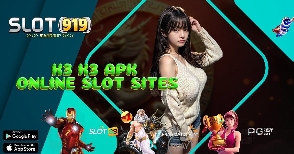 K3 K3 APK JUDI ONLINE SLOT GACOR