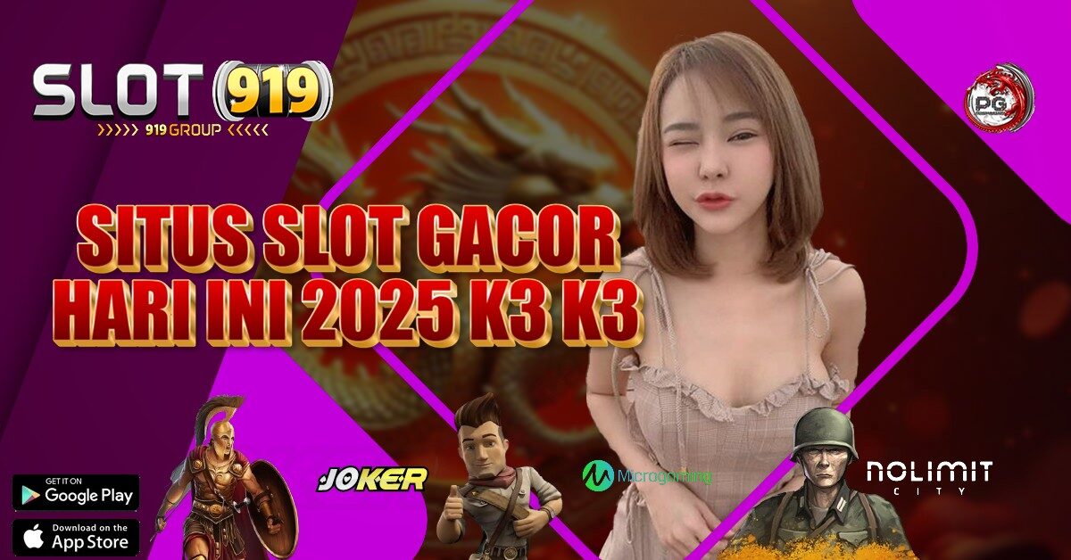 K3K3 SLOT GACOR DEPOSIT 10RB