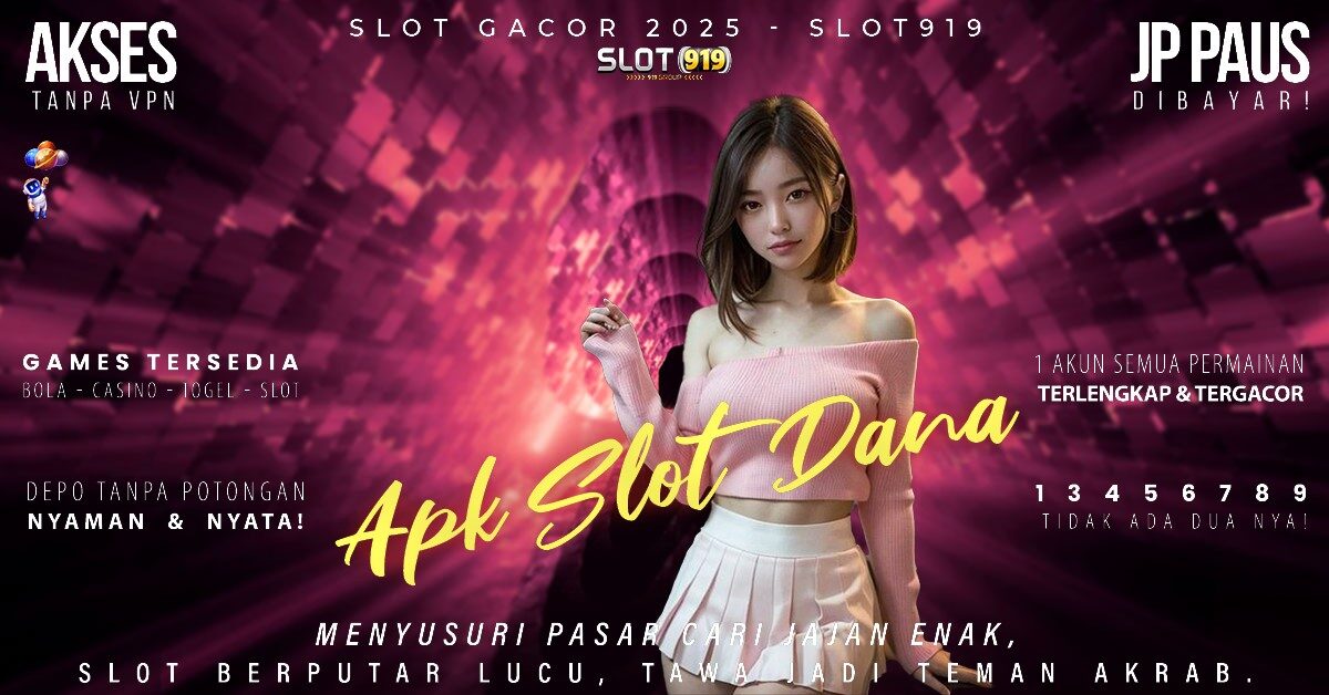 Slot Akun Dana Hari Gacor Slot